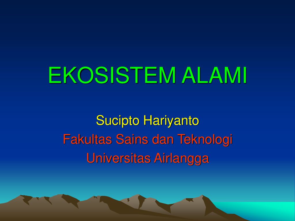 Sucipto Hariyanto Fakultas Sains Dan Teknologi Universitas Airlangga